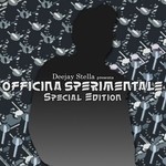 cover: Deejay Stella - Officina Sperimentale (Special Edition)