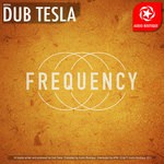 cover: Dub Tesla - Frequency