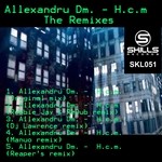 cover: Allexandru Dm - HCM (The remixes)