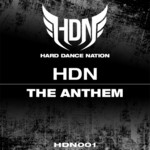 cover: Sane - Hard Dance Nation: The Anthem