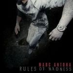 cover: Marc Antona - Rules Of Madness