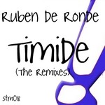 cover: Ruben De Ronde - Timide (The Remixes)