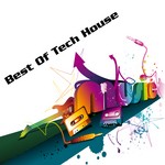 cover: Various - Best Of Ibiza Tech House Music