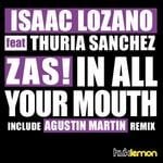 cover: Lozano, Isaac|Thuria Sanchez - ZAS! In All Your Mouth