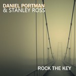 cover: Portman, Daniel|Stanley Ross - Rock The Key