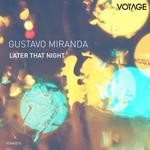 cover: Gustavo Miranda - Later That Night