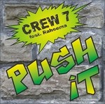 cover: Crew 7|Raheema - Push It