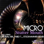 cover: Micro - Stutter Mouth