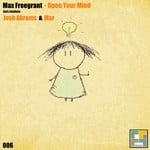 cover: Max Freegrant - Open Your Mind