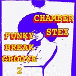 cover: Stex|Chamber - Good Funky Times