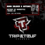 cover: Artemis|Burn Soldier - History Of Hardstyle