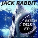 cover: Jack Rabbit - Bitch Talk EP