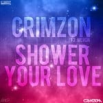 cover: Crimzon|Meron - Shower Your Love