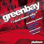 cover: Greenbay Jackers - I Don't Know Why EP