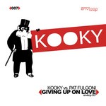 cover: Kooky|Pat Fulgoni - Giving Up On Love EP