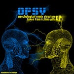 cover: Opsy|Ectima - Psychological Remix Structure Taken From Ectima Pills