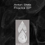 cover: Anton Stellz - Fractal EP