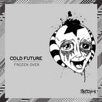 cover: Coldfuture - Frozen Over