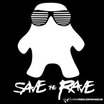 cover: Save The Rave - We Are The Rave