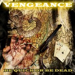 cover: Dj Vengeance - Be Quick Or Be Dead EP