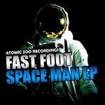 cover: Fast Foot - Space Man EP