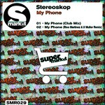 cover: Stereoskop - My Phone