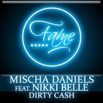 cover: Mischa Daniels|Nikki Belle - Dirty Cash