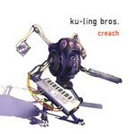 cover: Ku Ling Bros - Creach