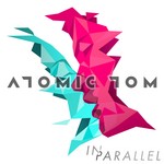 cover: Atomic Tom - In Parallel