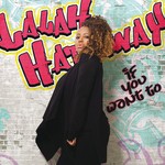 cover: Lalah Hathaway - If You Want To