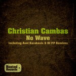 cover: Christian Cambas - No Wave