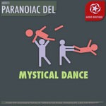 cover: Paranoiac Del - Mystical Dance