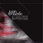 cover: Juan Lombardo - In Too Deep Deeping