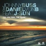 cover: Buss, Johnny & Daniel Von B|J Sun - Do You Feel The Same