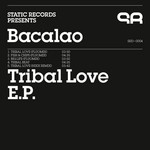 cover: Bacalao - Tribal Love EP