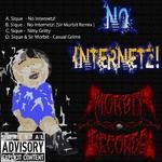 cover: Sique - No Internetz EP