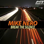 cover: Mike Nero - Break The Silence