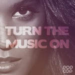 cover: Popcop - Turn The Music On