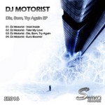 cover: Dj Motorist - Die Born Try Again