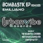 cover: Emilijano - Bombastik EP (remixes)