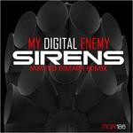 cover: My Digital Enemy - Sirens