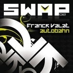 cover: Franck Valat - Autobahn