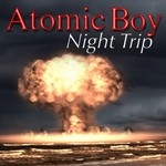 cover: Atomic Boy - Night Trip