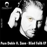 cover: Doble, Paso|Zano - Blind Faith EP