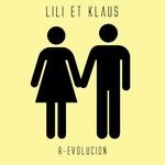 cover: Lili Et Klaus - R Evolucion EP