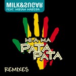 cover: Milk & Sugar|Miriam Makeba - Hi A Ma (Pata Pata) (remixes)