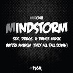 cover: Mindstorm - Sex, Drugs & Dance Music