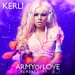 cover: Kerli - Army Of Love (Remixes Part 2)