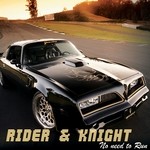 cover: Rider & Knight - No Need To Run