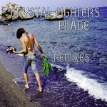 cover: Crystal Fighters - Plage Remixes